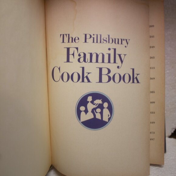 Vintage The Pillsbury Family Cookbook Copyright 1963 - Picture 3 of 11